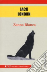 Zanna Bianca libro