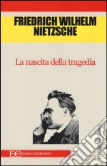 La nascita della tragedia libro