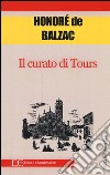 Il curato di Tours libro