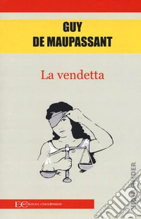 La vendetta