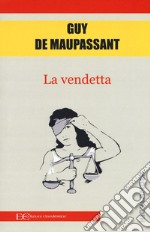 La vendetta libro