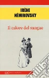 Il calore del sangue libro