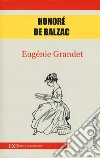 Eugénie Grandet libro