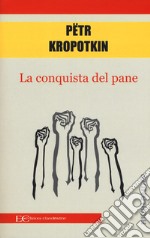 La conquista del pane libro