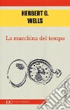 La macchina del tempo libro