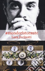 #mondoristorante libro