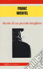 Morte di un piccolo borghese libro