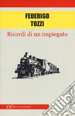 Ricordi di un impiegato libro