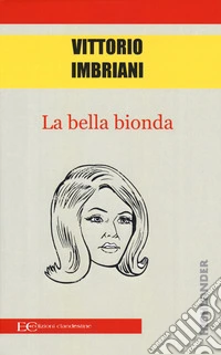 La bella bionda
