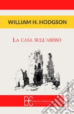 La casa sull'abisso libro