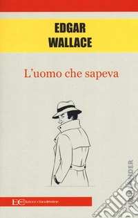 L'uomo che sapeva