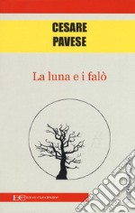 La luna e i falò libro