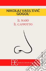 Il naso-Il cappotto libro