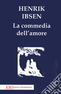 La commedia dell'amore