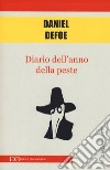 Diario dell'anno della peste libro