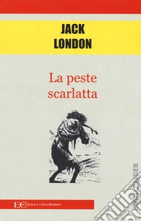 La peste scarlatta