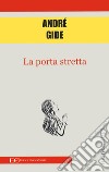 La porta stretta libro