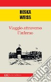 Viaggio attraverso l'inferno libro