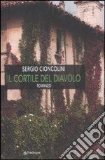 Il cortile del diavolo libro