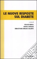 Le nuove risposte sul diabete libro