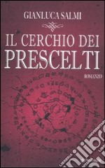 Il cerchio dei prescelti