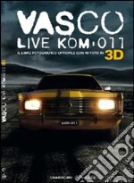 Vasco live kom-011 3D libro