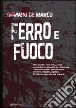 Ferro e fuoco libro