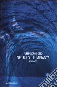 Nel buio illuminante libro