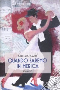 Quando saremo in Merica