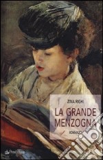 La grande menzogna