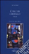 Cielo di cristallo libro