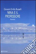 Nina e il professore libro