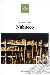 Giuseppe Verdi. Nabucco libro