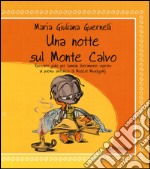 Una notte su Monte Calvo libro