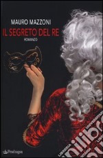 Il segreto del re