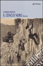 Il cencio nero libro