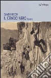 Il cencio nero libro di Bocchi Claudio