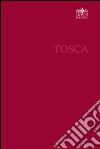 Giacomo Puccini. Tosca libro