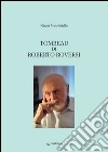 Tombeau di Roberto Roversi libro