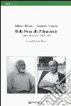 Dalla noce alla palmaverde. Lettere di utopisti 1953-1972 libro