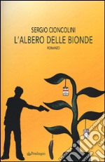 L'albero delle bionde libro