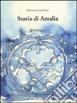 Storia di Amalia libro