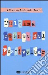 L'ultima estate del Festivalbar libro