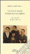 Le nuove elegie. Poesie per argomenti libro di Senni Guidotti Magnani Paolo