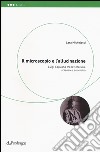 Il microscopio e l'allucinazione. Luigi Capuana tra letteratura, scienza e anomalia libro