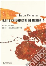 9.813 chilometri di memoria libro