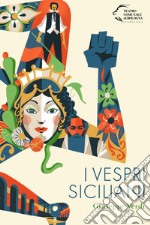 I vespri siciliani. Giuseppe Verdi libro