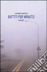 Battiti per minuto libro