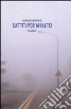 Battiti per minuto libro