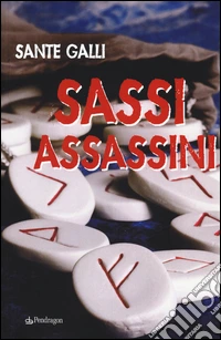Sassi assassini